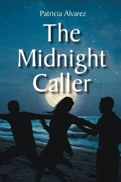 The Midnight Caller (eBook, ePUB) - Alvarez, Patricia