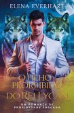 O Filho Proibido do Rei Lycan : Um Romance de Proximidade Forçada (eBook, ePUB) O Filho Proibido do Rei Lycan : Um Romance de Proximidade Forçada (eBook, ePUB)