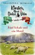Kloster, Mord und Dolce Vita - Fünf... - Bild 1