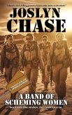 A Band of Scheming Women (eBook, ePUB) A Band of Scheming Women (eBook, ePUB)