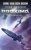 Star Cruiser Proxima - Friend or Foe? (eBook, ePUB)