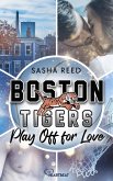 Boston Tigers - Play Off for Love (eBook, ePUB)