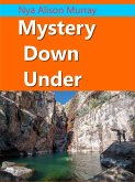 Mystery Down Under (The Universe of Blazingly Beautiful and Brilliant Souls, #1) (eBook, ePUB)