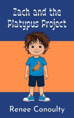 Zach and the Platypus Project (Chirpy Chapters) (eBook, ePUB) - Conoulty, Renee