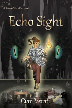 Cover Echo Sight (Tainted Faculties, #1) (eBook, ePUB)