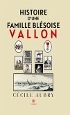 Histoire d'une famille blésoise (eBook, ePUB)