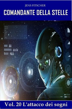 Cover L'attacco dei sogni (COMANDANTE DELLA STELLE 20) (eBook, ePUB)