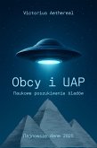Obcy i UAP - Naukowe poszukiwanie śladów (eBook, ePUB) Obcy i UAP - Naukowe poszukiwanie śladów (eBook, ePUB)