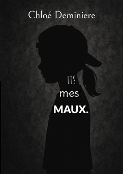 Lis mes maux. (eBook, ePUB)