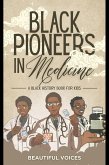 Black Pioneers in Medicine (eBook, ePUB) Black Pioneers in Medicine (eBook, ePUB)