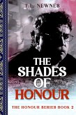 The Shades of Honour (eBook, ePUB) The Shades of Honour (eBook, ePUB)