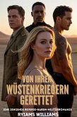 Von ihren Wüstenkriegern gerettet (eBook, ePUB) Von ihren Wüstenkriegern gerettet (eBook, ePUB)