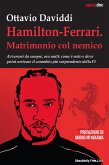 Hamilton-Ferrari. Matrimonio col nemico (eBook, ePUB) Hamilton-Ferrari. Matrimonio col nemico (eBook, ePUB)