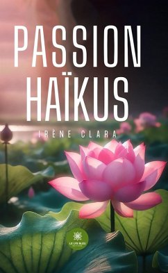 Cover Passion haïkus (eBook, ePUB)