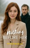 Nothing before her (eBook, ePUB)