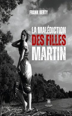 Cover La malédiction des filles Martin (eBook, ePUB)