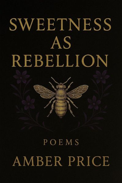 Sweetness As Revenge (eBook, ePUB) Sweetness As Revenge (eBook, ePUB)