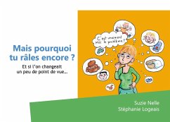 Cover Mais pourquoi tu râles encore?