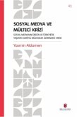Sosyal Medya ve Mülteci Krizi Sosyal Medya ve Mülteci Krizi