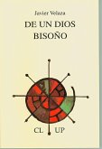 De un dios bisoño : Premio Nacional de Poesía "José Hierro" De un dios bisoño : Premio Nacional de Poesía "José Hierro"