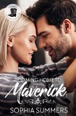 Coming Home to Maverick (Cowboys Inspired Romance, #1) (eBook, ePUB) Coming Home to Maverick (Cowboys Inspired Romance, #1) (eBook, ePUB)