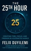 The 25th HOUR (eBook, ePUB) The 25th HOUR (eBook, ePUB)