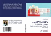 PERIO - PROSTHO INTERRELATIONSHIP - A Critical Connection PERIO - PROSTHO INTERRELATIONSHIP - A Critical Connection