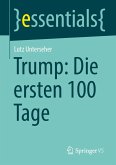 Trump: Die ersten 100 Tage Trump: Die ersten 100 Tage