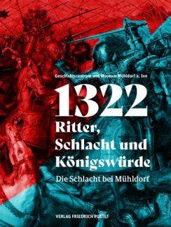 Cover 1322 - Ritter, Schlacht und Königswürde