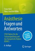 Anästhesie Fragen und Antworten Anästhesie Fragen und Antworten