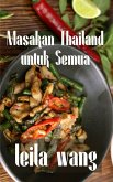 Masakan Thailand untuk Semua (eBook, ePUB) Masakan Thailand untuk Semua (eBook, ePUB)