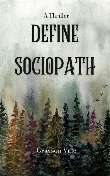 Define Sociopath (eBook, ePUB)