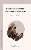 Statt 1001 Nacht Tausendundein Tag Statt 1001 Nacht Tausendundein Tag