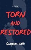 Torn and Restored (eBook, ePUB)