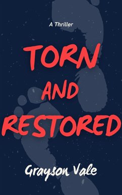 Torn and Restored (eBook, ePUB) - Vale, Grayson