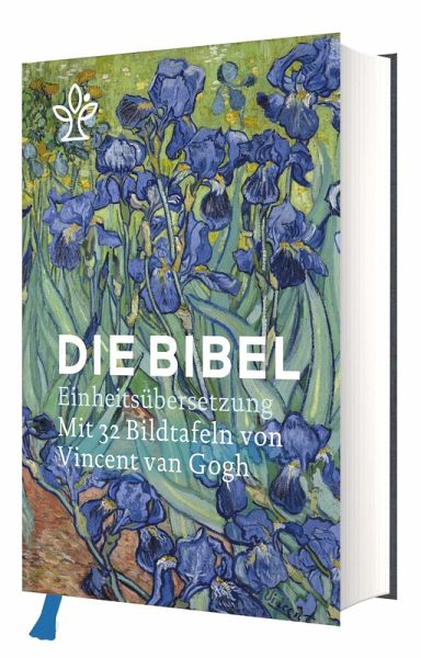 Die Bibel. Mit 32 Bildtafeln von Vincent van Gogh