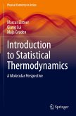 Introduction to Statistical Thermodynamics