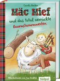 Mäc Mief und das total verrückte Baumstammwerfen Mäc Mief und das total verrückte Baumstammwerfen