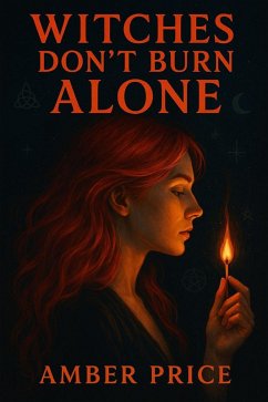 Witches Don't Burn Alone (eBook, ePUB) Cover Witches Don't Burn Alone (eBook, ePUB)