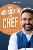 Vom Angestellten zum Chef Vom Angestellten zum Chef
