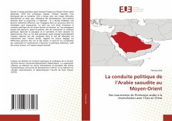 La conduite politique de l'Arabie saoudite au Moyen-Orient - Aziz, Tanany