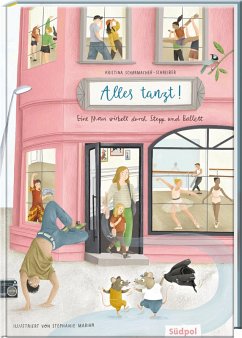 Cover Alles tanzt - Eine Maus wirbelt durch Stepp und Ballett