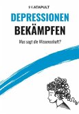 Depressionen bekämpfen Depressionen bekämpfen