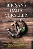 Bir Sans Daha Verseler