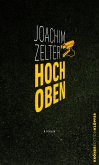 Hoch oben Hoch oben