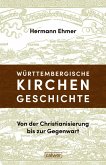 Württembergische Kirchengeschichte Württembergische Kirchengeschichte