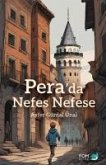 Perada Nefes Nefese Perada Nefes Nefese