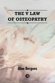 The V Law of Osteopathy (eBook, ePUB) The V Law of Osteopathy (eBook, ePUB)