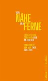 Von Nähe und Ferne Von Nähe und Ferne
