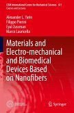 Materials and Electro-mechanical and Biomedical Devices Based on Nanofibers Materials and Electro-mechanical and Biomedical Devices Based on Nanofibers